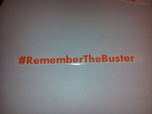 remember the buster shirt